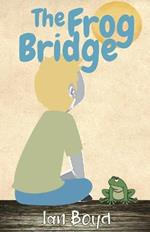The Frog Bridge