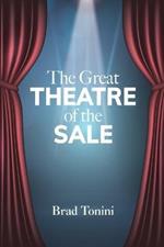 The Great Theatre of the Sale