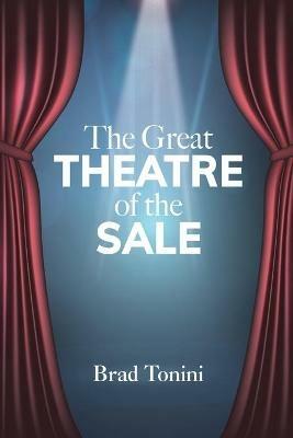 The Great Theatre of the Sale - Brad Tonini - cover