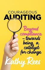 Courageous Auditing