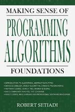 Making Sense of Programming Algorithms Foundations