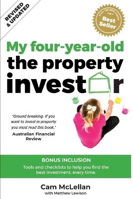 My Four-Year-Old The Property Investor - Cam McLellan - cover