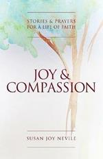 Joy and Compassion