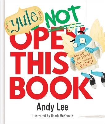 Yule Not Open This Book - Andy Lee - cover