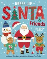 Santa & Friends: Dress-Up Sticker Book: Activity Book