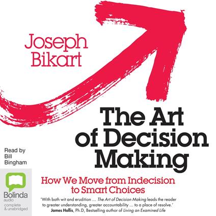 The Art of Decision Making