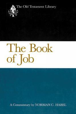 The Book of Job (OTL) - Norman C. Habel - cover