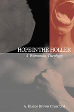 Hope in the Holler: A Womanist Theology