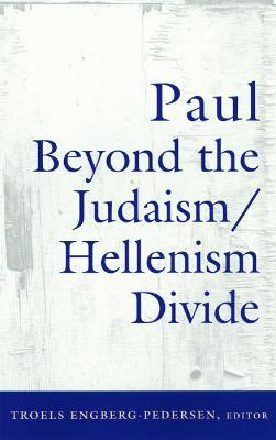 Paul Beyond the Judaism-Hellenism Divide - cover