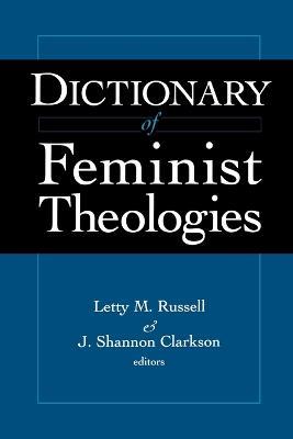 Dictionary of Feminist Theology - Russell - cover