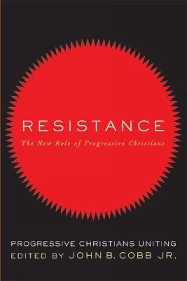 Resistance: The New Role of Progressive Christians - cover
