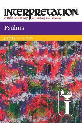 Psalms: Interpretation - James Luther Mays - cover