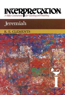 Jeremiah: Interpretation - Ronald E. Clements - cover