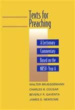 Texts for Preaching, Year A: A Lectionary Commentary Based on the NRSV