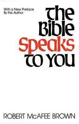 The Bible Speaks to You - Robert McAfee Brown - cover