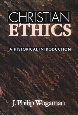 Christian Ethics: A Historical Introduction - cover