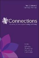 Connections: Year C, Volume 2, Lent through Pentecost