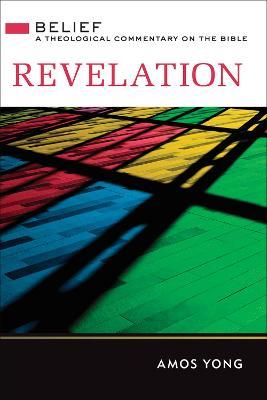 Revelation: Belief - Amos Yong - cover