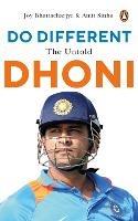 Do Different: The Untold Dhoni - Amit Sinha,Joy Bhattacharjya - cover