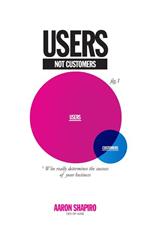 Users Not Customers