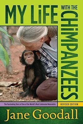 My Life with the Chimpanzees - Jane Goodall - cover