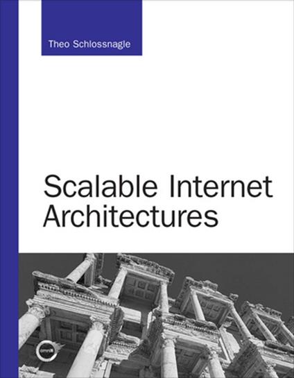 Scalable Internet Architectures