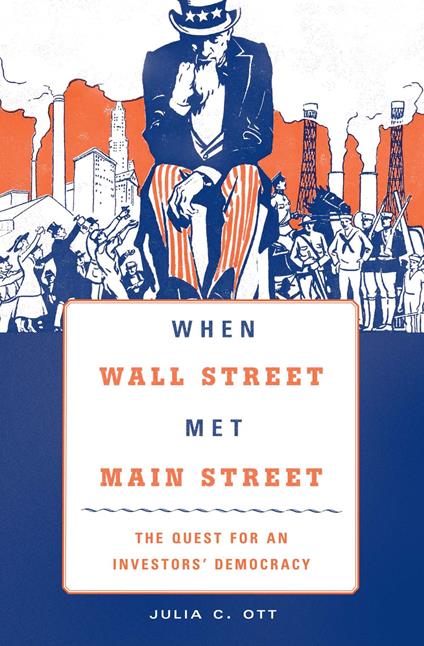 WHEN WALL STREET MET MAIN STREET