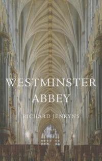 Westminster Abbey - Richard Jenkyns - cover