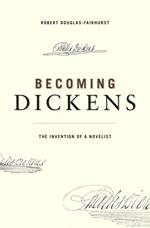 Becoming Dickens