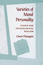 Varieties of Moral Personality