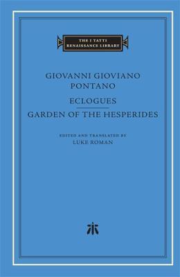 Eclogues. Garden of the Hesperides - Giovanni Gioviano Pontano - cover