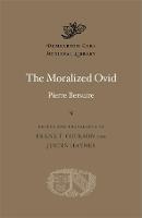 The Moralized Ovid