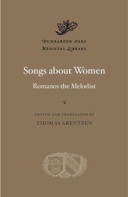 Songs about Women - Romanos the Melodist - cover