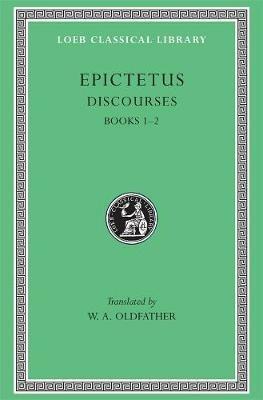 Discourses, Books 1–2 - Epictetus - cover