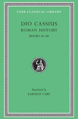 Roman History, Volume VII: Books 56–60 - Dio Cassius - cover