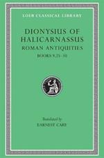 Roman Antiquities, Volume VI: Books 9.25–10