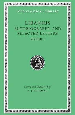Autobiography and Selected Letters - Libanius - cover