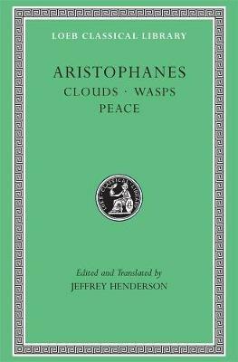 Clouds. Wasps. Peace - Aristophanes - cover