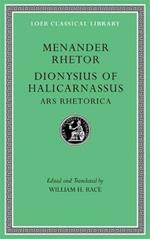 Menander Rhetor. Dionysius of Halicarnassus, Ars Rhetorica