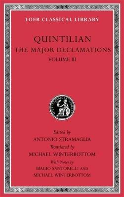 The Major Declamations, Volume III - Quintilian - cover