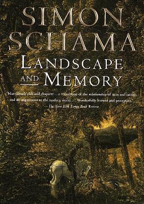 Landscape And Memory - Simon Schama - cover