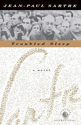 Troubled Sleep: A Novel - Jean-Paul Sartre - cover