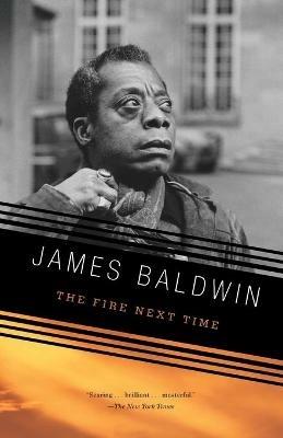 The Fire Next Time - James Baldwin - cover