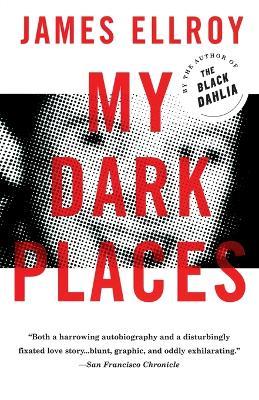 My Dark Places - James Ellroy - cover