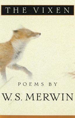 The Vixen - W. S. Merwin - cover