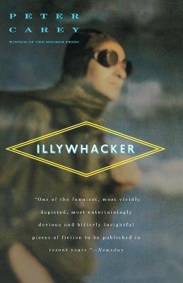 Illywhacker - Peter Carey - cover