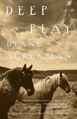 Deep Play - Diane Ackerman - cover