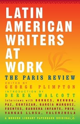 Latin American Writers at Work - Paris Review - cover