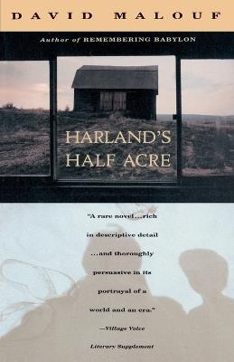 Harland's Half Acre - David Malouf - cover