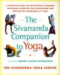 The Sivananda Companion to Yoga - Sivanda Yoga Center - cover